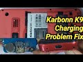 Karbonn k9 charging port replacement post by hm tec