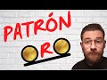 Que es el PATRÓN ORO y como FUNCIONA? | Sistema patrón ORO | HISTORIA económica | EXPLICACIÓN