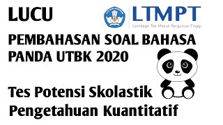 BAHAS SOAL BAHASA PANDA UTBK 2020