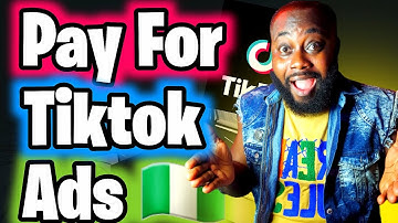 How To Pay For Tiktok Ads In Nigeria , How To Add Payment In Tiktok Ads Manager