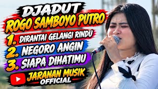 Lagu Viral SIAPA DIHATIMU Djandut ROGO SAMBOYO PUTRO Terbaru