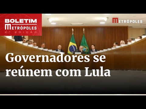 Governadores vêm ao DF para tratar de ICMS e se reunir com Lula | Boletim Metrópoles 2º