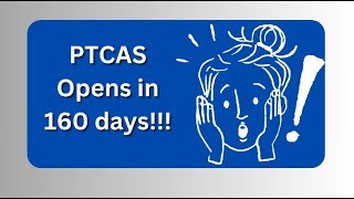 PTCAS Opens in 160 Days for the 2024-25 Application Cycle!