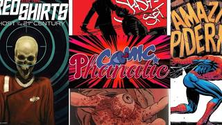 Phanatics Review: Star Trek Red Shirts #1, GI Joe #24, Bleeding Hearts #6, and more......