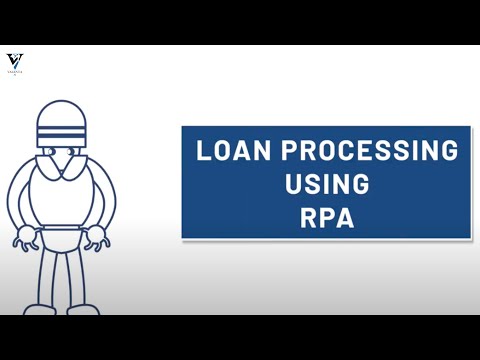 RPA Use Case: Mortgage Loan Processing