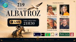 O VOO DO ALBATROZ - A hora mais rápida do turfe #219