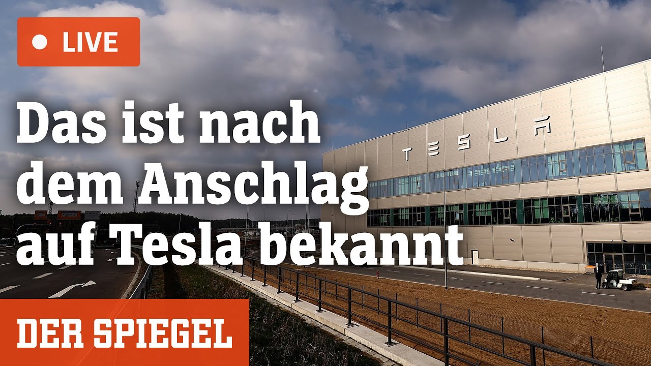 ⁣Livestream: Was ist zum Anschlag auf Tesla bekannt? | DER SPIEGEL