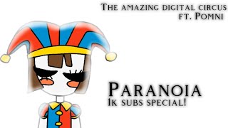 Paranoia // Original Animation Meme // (Tadc) [1K Subs Special] ✨🎪