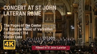Collegium 1704 / Concert at Saint John Lateran