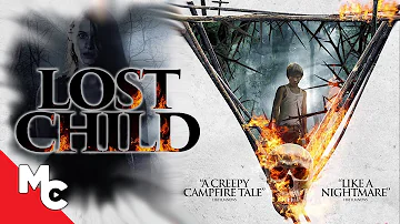 Lost Child | Full Movie |Mystery Horror | Leven Rambin