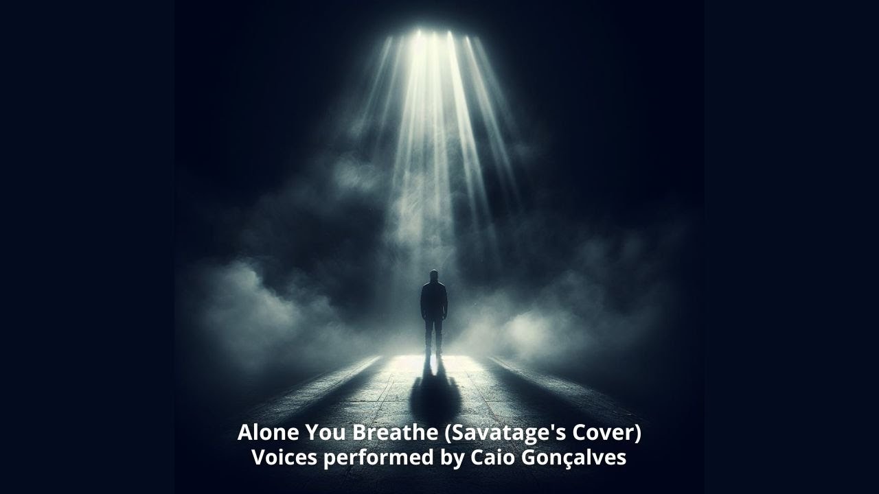 Alone You Breathe (Savatage's Cover)