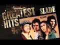 Greatest hits slade 19691987 2007 remastered