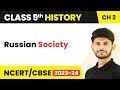 Russian Society - Socialism in Europe and the Russian Revolution | Class 9 History