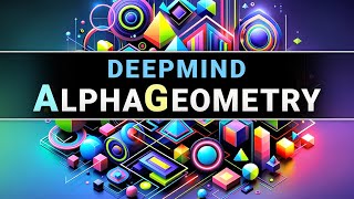 DeepMind’s AlphaGeometry AI: 100,000,000 Examples!