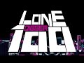 Lone Digger 100 AMV