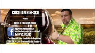 CRISTIAN RIZESCU SI DAN CIOTOI - STIU NEVASTA C-A FOST GREU
