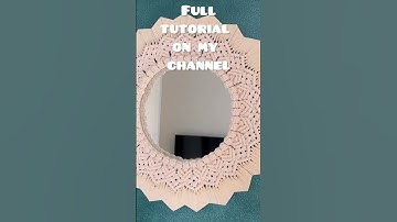 New Macramé Mirror Tutorial Available ❤️ #macrame #handmade #diy #homemade #howto #tutorial #mirror