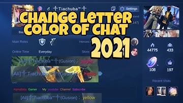 How To Change Chat/Text Letter Color In Mobile Legends in 2021 | #MLBB | AlphaBeta Gamer