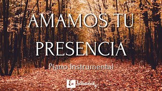 Música Instrumental Cristiana - AMAMOS TU PRESENCIA DIOS | Miel San Marcos | Música para orar🙏