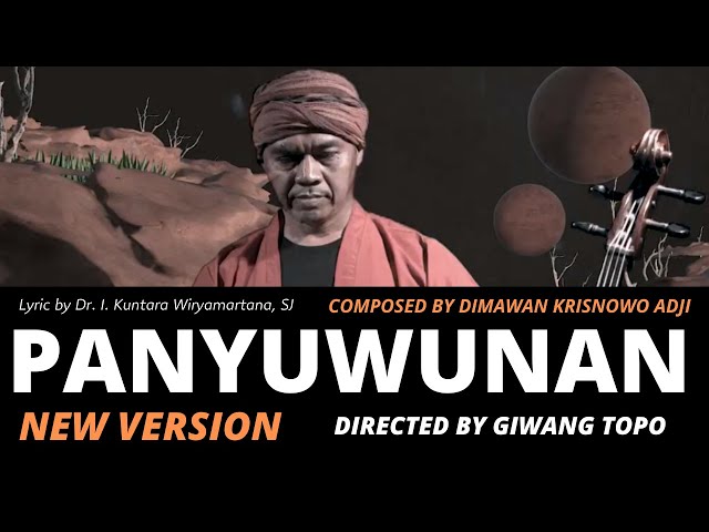 🌏  PANYUWUNAN-Full Version | Directed by Giwang Topo| Official Music Video class=