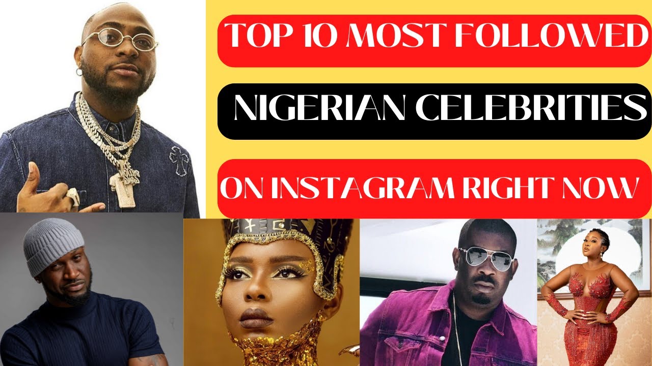 Top 10 Most Followed Nigerian Celebrities On Instagram – Silke Nolden