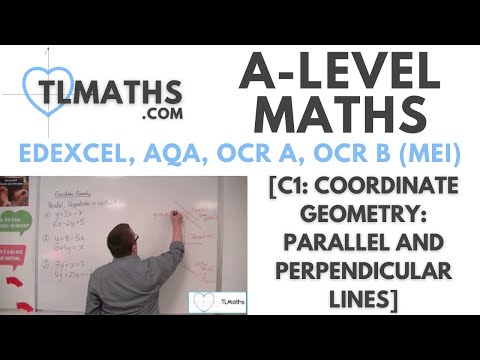 A-Level Maths: C1-11 [Coordinate Geometry: Parallel and Perpendicular Lines]