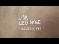 LiSA 『LEO-NiNE』 全曲試聴MOViE