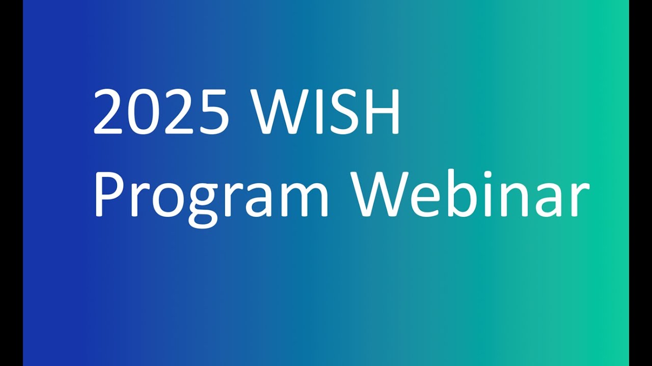 2025 WISH Webinar