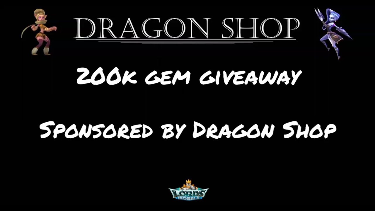 Lords Mobile - 200k Gem Giveaway