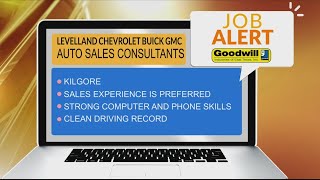 JOB ALERT: Levelland Chevrolet Buick GMC in Kilgore needs Auto Sales Consultants