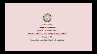Operating Systems |Memory Management Paging: Protection, Types of Page Table| AKTU Digital Education
