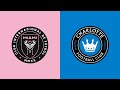 Inter Miami Charlotte goals and highlights