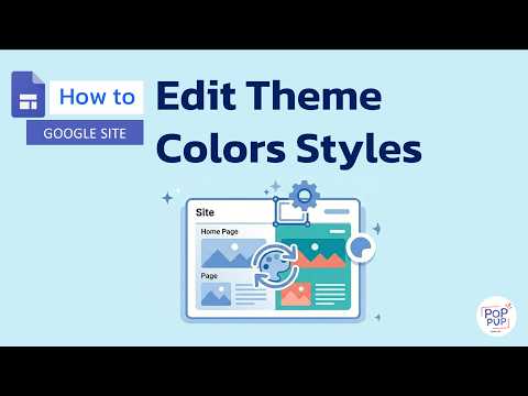 How to Change Themes & Custom Colors in Google Sites