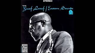 Yusef Lateef- Love Theme From Spartacus - YouTube