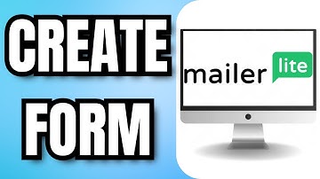 How To CREATE A FORM In MAILERLITE
