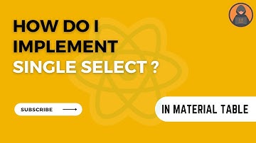 Row (Single/ Multi) Selection in Material Table | React