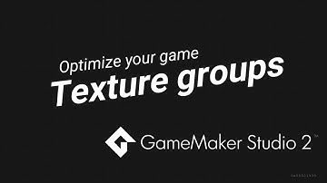 Optimize your game 2 - Gamemaker Studio 2 - Texture groups / pages