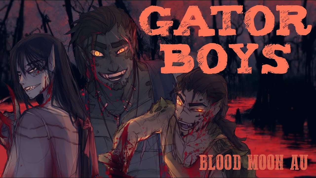 Gator Boys Blood Moon AU