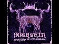 Sourvein - Bangleaf (HQ)