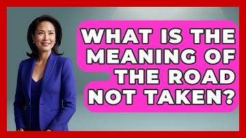 What Is The Meaning Of The Road Not Taken? - Anecdotes in Quotation