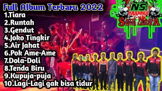 Full Album Terbaru 2022 || Ns Mania