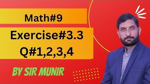 Class 9th Math Ex # 3.3 Question no  1,2,3,4 #mathclass9th