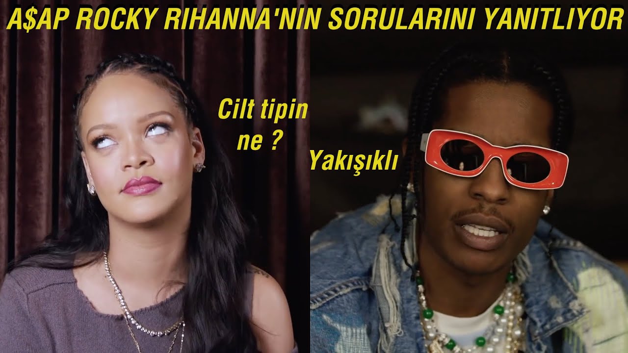 A$AP Rocky Rihanna'nın Sorularını Yanıtlıyor - GQ Soru Cevap Türkçe Çeviri