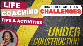 9 Steps for Dealing with Life's Challenges