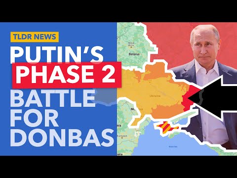 Putin&rsquo;s Battle for Donbas: The Latest on Russia Ukraine - TLDR News