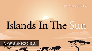 Islands In The Sun [new age exotica] [instrumental] screenshot 5