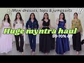 huge myntra latest collection | maxi dresses ,tops & jumpsuits | edgyetika |#myntra #maxidress