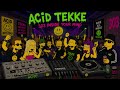 ACID TEKKE - Trip to the Afternoon (OFFICIAL)