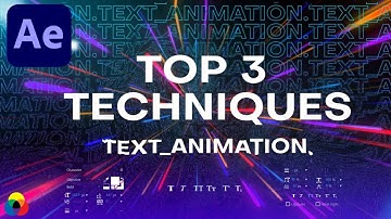 Top 3 Text Animation Techniques for Motion Graphics in After Effects Tutorial