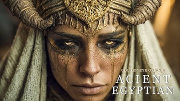 Golden Eye Oracle | Sacred Chants Of The Pharaohs Echoing Across The Sands
